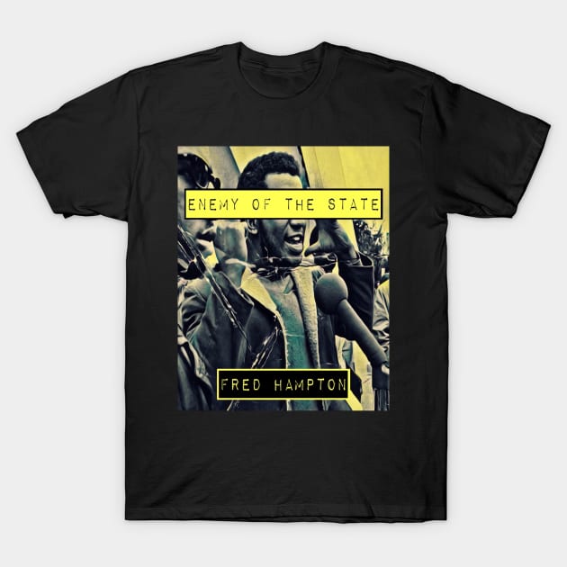 Fred Hampton T-Shirt by BlackOzean